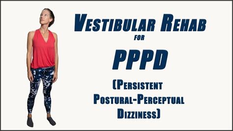 pppd 481|Vestibular Rehabilitation